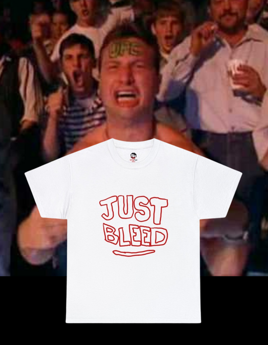 UFC "Just Bleed" Guy T-Shirt